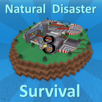 Natural Disaster Survival 3