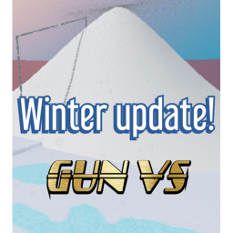[Winter Update!]GUN VS[BETA]