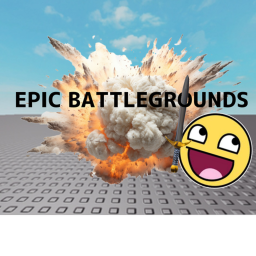 EPIC BATTLEGROUNDS