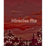 Miracles fits
