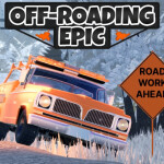Off-Roading Epic