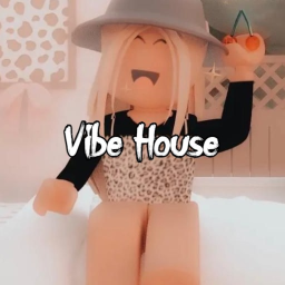 Vibe House Roplay