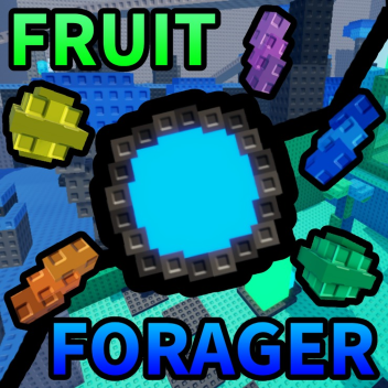 Fruit Forager🍎