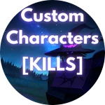 Custom Characters [KILLS]