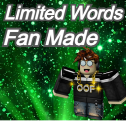 Limited Words (Fan Made )