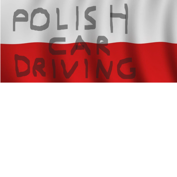 [UPD] POLISH CAR DRIVING [OFFICIAL]