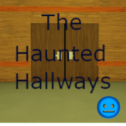 The Haunted Hallways