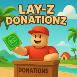 Lay-Z Donationz