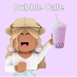 Bubble Cafe!