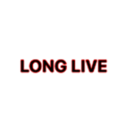 #LONG LIVE