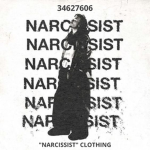 "NARCISSIST" CLOTHING