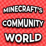 Minecraft's Community World [MCW]