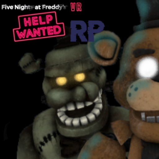 FNAF Help Wanted Rp [Archived]