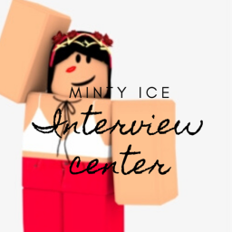 Minty Ice Interview Center