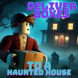 Deliver Boxes to a Haunted House!
