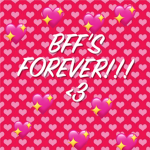 BFF'S FOREVER!!! <3