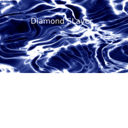 Diamond Slayer