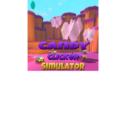 Candy Clicker Simulator!!!