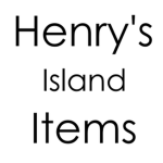 Henry's Island Items