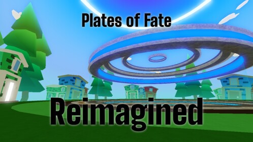 Plates of Fate: Reimagined