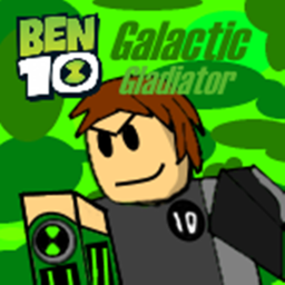 Ben 10 Galactic Gladiator [DO NOT BUY]