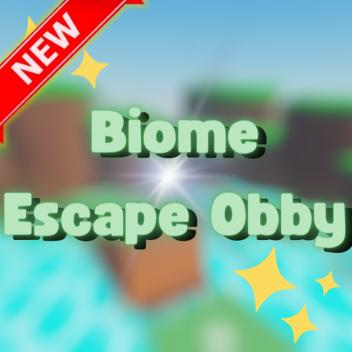 🌲Biome Escape Obby!🌲[⭐NEW]