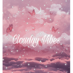 ~~~Cloudyy Vibes~~~