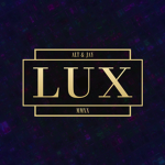 | L U X |