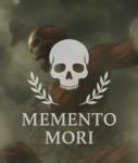 [MM] Memento Mori