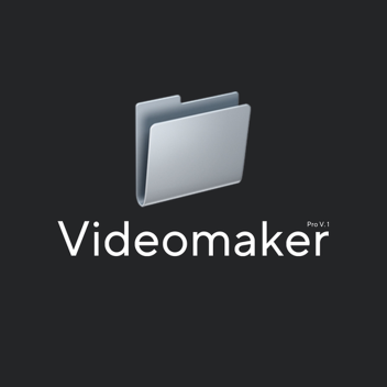 VideoMaker