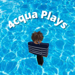 4cqua Plays