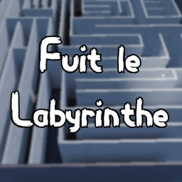 Fuit le labyrinthe!