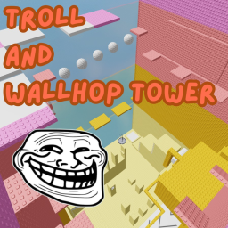 Troll and Wallhop Tower