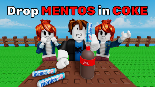 Drop Mentos in Coke
