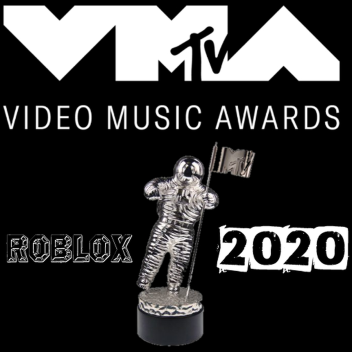 VMAs Awards Roblox 2020. 