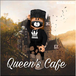 Queen's Cafe V1 [NOW OPEN]