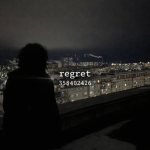 REGRET ;