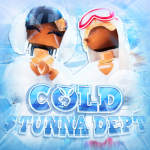 Cold $tunna Dept.