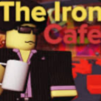  The Iron Cafe 2016