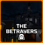 🎭 The Betrayers [ALPHA]