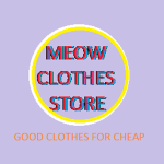 -MEOW CLOTHES STORE-