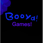 Booya games!