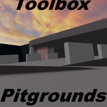 Toolbox pitgrounds