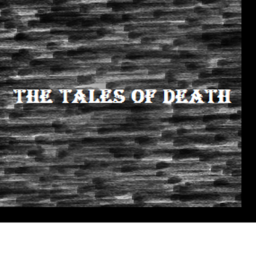 The Tales Of death [BETA]