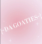{~DA GOATIES~}