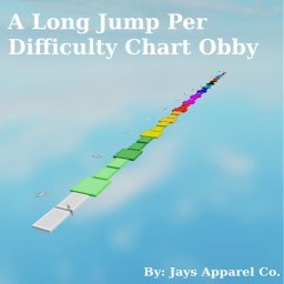 A Long Jump Per Difficulty Chart Obby