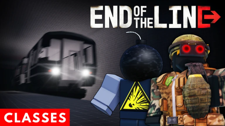 [Classes!] End of the Line [Alpha]