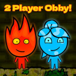 Fire & Water [2 Player Obby]