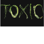 toxic?????????????????????????????????????????????