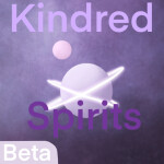 Kindred Spirits (BETA)